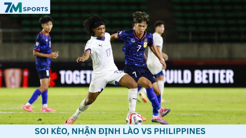 Soi kèo Lào vs Philippines 17h00 ngày 01/08/2026 – ASEAN Cup 2026