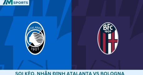 Soi kèo Atalanta vs Bologna 01h45 ngày 01/09/2026