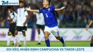 Soi kèo Campuchia vs Timor Leste