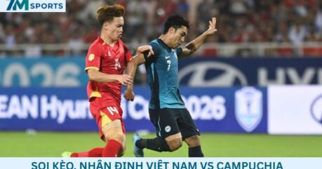 Soi kèo Việt Nam vs Campuchia 20h00 ngày 07/08/2026 – ASEAN Cup 2026