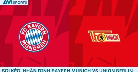 Soi kèo Bayern Munich vs Union Berlin 01h30 ngày 19/09/2026