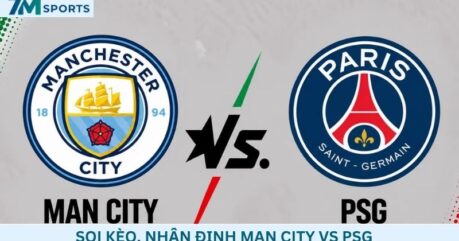 Soi kèo Man City vs PSG 02h00 ngày 15/10/2026